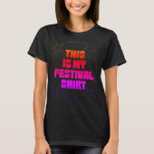 Dit Is Mijn Festival T-Shirt Gradiënt (Voorkant)