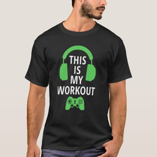 DIT IS MIJN GAME WORKOUT gamerontwerp T-shirt (Voorkant)