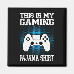 Dit is mijn gaming pyjamashirt Grappige videogame Magneet