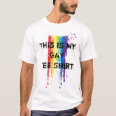 Dit is mijn Gay T-shirt (Voorkant)