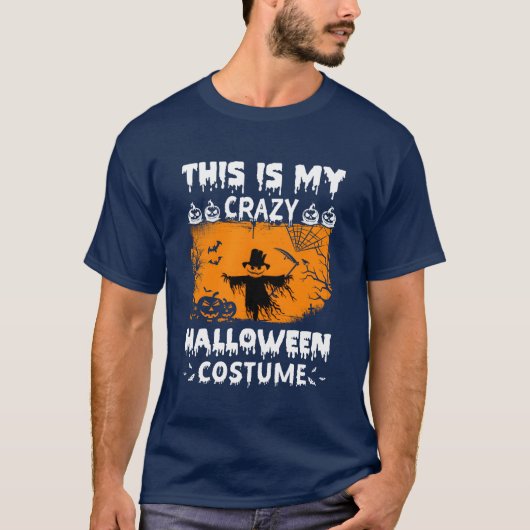 Dit is mijn gekke Halloween kostuum Halloween fees T-shirt (Voorkant)