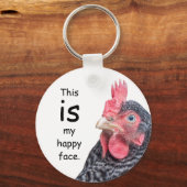 Dit is mijn gelukkige gezicht. Reuzenkip. Sleutelhanger (Voorkant)