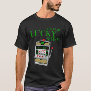 Dit is mijn gelukkige gokautomaat t-shirt