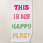 Dit is mijn gelukkige plek! Fun Typografie Strandlaken (Voorkant)