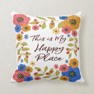 Dit is mijn gelukkige plek kussen