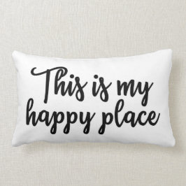 Dit is mijn gelukkige plek Pillow Kussen
