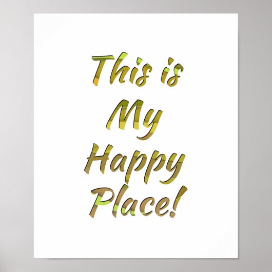 Dit is mijn gelukkige plek! poster (Voorkant)