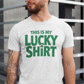 Dit is mijn gelukkige shirt St. Patrick's Day op w