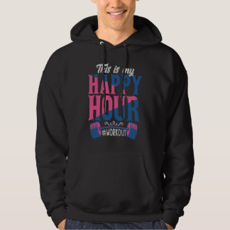 Dit is mijn gelukkige uur Workou Motivatie Gym Hoodie