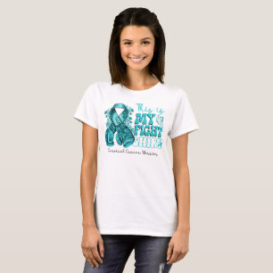 Dit is mijn gevecht tegen baarmoederhalskanker t-shirt