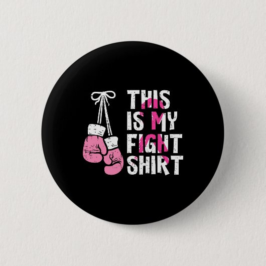Dit is mijn gevecht tegen borstkanker Fighter Beli Ronde Button 5,7 Cm (Voorkant)