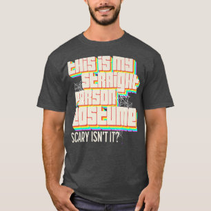 Dit is mijn gewone kostuum, hè? t-shirt