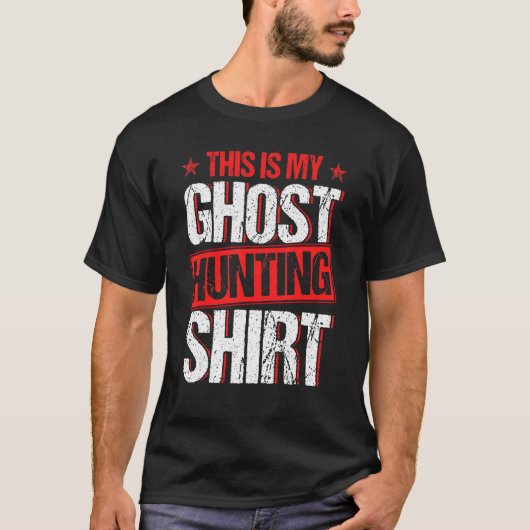 Dit is mijn Ghost Hunting 2 T-shirt (Voorkant)
