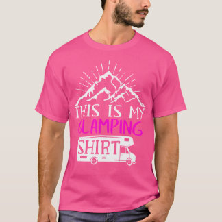 Dit is mijn Glamping Shirt Klasse C RV Funny Women