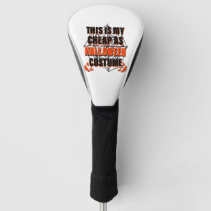 Dit Is Mijn Goedkope Als Halloween Kostuum - Hallo Golfheadcover