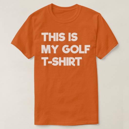 Dit is mijn Golf Funny Golfing T-shirt (Design voorkant)