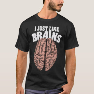 Dit is mijn griezelige neurowetenschappelijke kost t-shirt