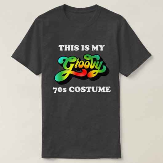 Dit is mijn Groovy 70s Costume Disco T-shirt (Design voorkant)