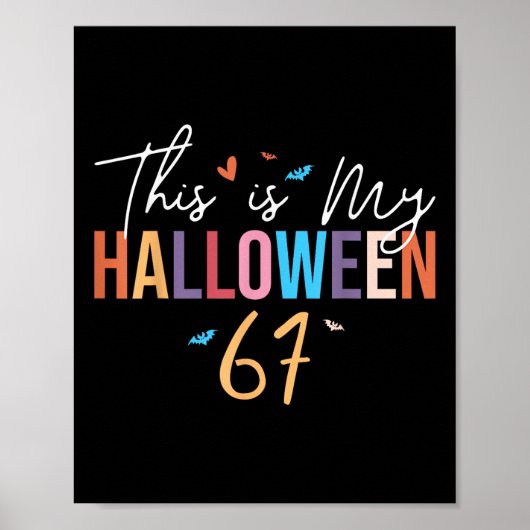 Dit is mijn Halloween 67 Grappige Zes Zeven Meme G Poster (Voorkant)