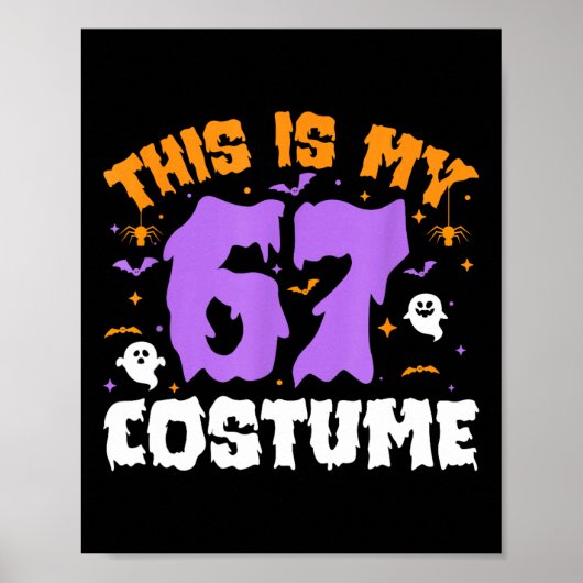 Dit is mijn Halloween 67 kostuum nummer 6 7 meme S Poster (Voorkant)