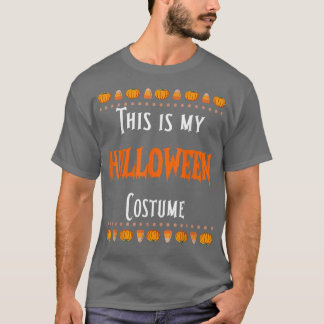 Dit is mijn Halloween Costume Funny T-Shirt