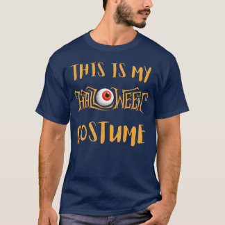 Dit is mijn Halloween Costume Halloween party T-shirt