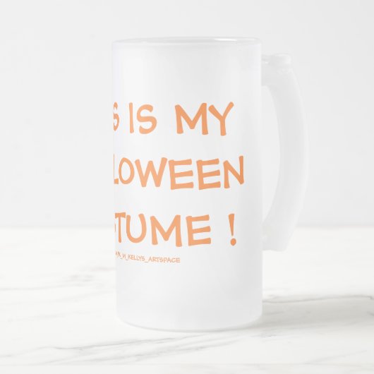 DIT IS MIJN HALLOWEEN COSTUME! MATGLAS BIERPUL (Voorkant rechts)