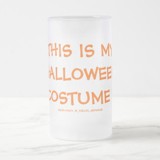 DIT IS MIJN HALLOWEEN COSTUME! MATGLAS BIERPUL