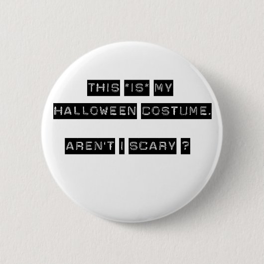 Dit is mijn Halloween Costume. Ronde Button 5,7 Cm (Voorkant)