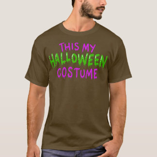 Dit is mijn Halloween kostuum 1 T-shirt