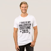 Dit Is Mijn Halloween Kostuum Grappig 2026 Tri-Blend Shirt (Voorkant volledig)