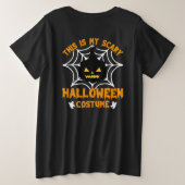 Dit is mijn Halloween-kostuum Grote Maat T-shirt (Design achterkant)