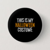Dit is mijn halloween kostuum ronde button 5,7 cm (Voorkant)
