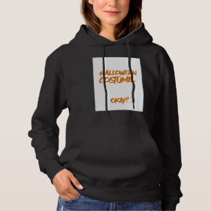 Dit is mijn halloween kostuum waar ik hard aan gew hoodie