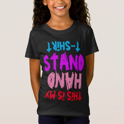 DIT IS MIJN HANDSTAND T-Shirt (Voorkant)