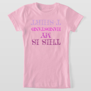 DIT IS MIJN HANDSTAND T-Shirt
