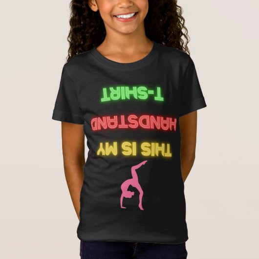 "Dit is mijn handstand T-shirt" Neon Glow Gymnasti T-shirt (Voorkant)