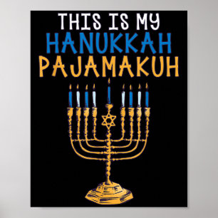Dit is Mijn Hanukkah Pajamakuh Chanukah Hanukkah P Poster
