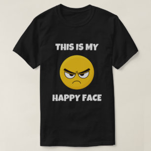 Dit is mijn Happy Face Funny Grumpy T-Shirt