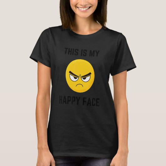 Dit is mijn Happy Face Grumpy Angry Moody Face 1 T-shirt (Voorkant)