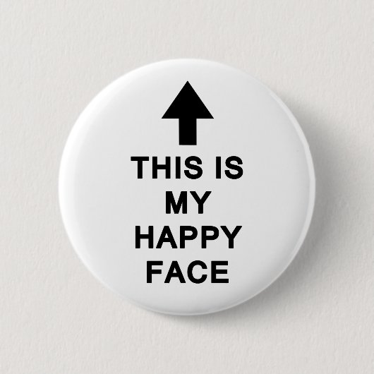 Dit is mijn Happy Face Ronde Button 5,7 Cm (Voorkant)