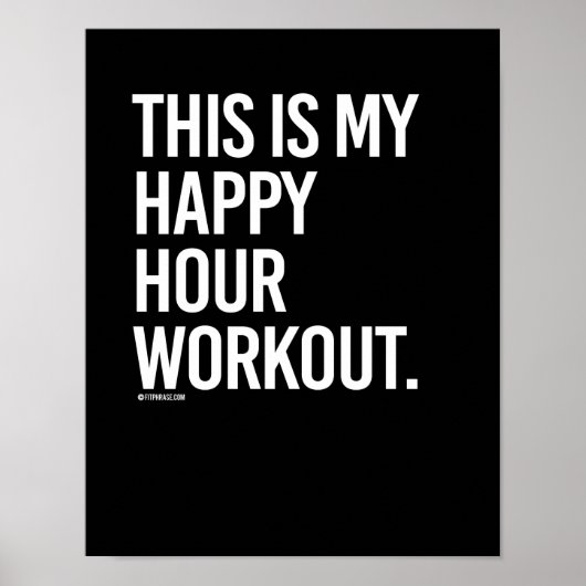 Dit is mijn happy hour-out - Gym Humor -.pn Poster (Voorkant)