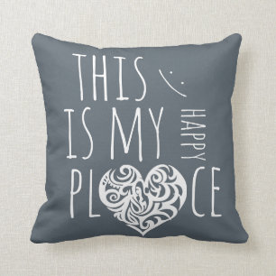 Dit is mijn Happy Place Kussen