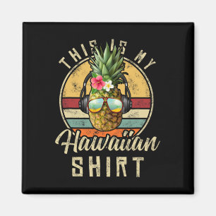 Dit is mijn Hawaiaanse outfit Hawaï Strand Ananas Magneet