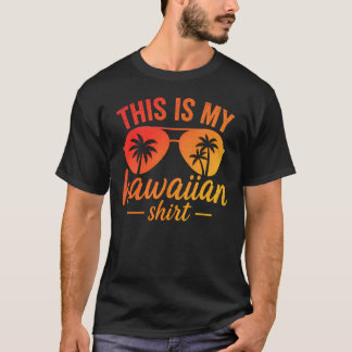Dit is Mijn Hawaiaanse Shirt Zonnebril Strand Zons