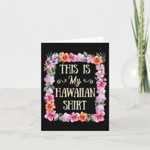 Dit is mijn Hawaïaanse T-Shirt Aloha Beaches Hawai Kaart
