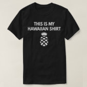 Dit is mijn Hawaiian - grappige pap Joke Shirten T-shirt (Design voorkant)