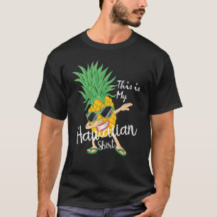 Dit is mijn Hawaiian Luau Aloha Hawaii Beach Pinea T-shirt