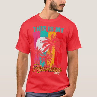 Dit is mijn Hawaiian Retro Palms Aloha Hawa T-shirt