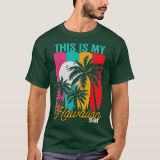 Dit is mijn Hawaiian Retro Palms Aloha Hawa T-shirt